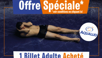 Offre Promo Aqualud et Touquet's Beach